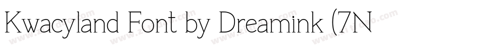 Kwacyland Font by Dreamink (7NTypes)字体转换